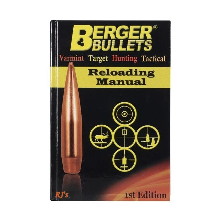 Berger Bullets Manual de Recarga 1ª Edición Tapa Dura NUEVO #11111 ¡ENVÍO GRATUITO!! Foto 1 de 1
