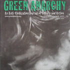 Green Anarchy Magazine 2007 Frühling #24 Anarchistische Theorie Journal Anarchismus P46