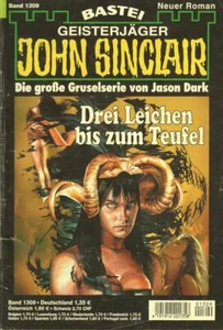 Cazador de fantasmas John Sinclair volumen 1309 Tres cadáveres hasta el diablo - Imagen 1 de 1
