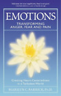 Marilyn C. Barr Emotions: Transforming Anger, Fear And P (Paperback) (Uk Import)