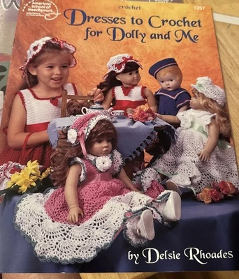 American School Of Needlework “Dresses To Crochet For Doly And Me.  1998 - #1257 - Image 1 of 4