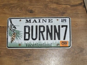 Old EXPIRED Maine 2009 Vanity BURNN7 BURN in 7 license Plate w Chickadee Graphic - Picture 1 of 5