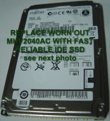 Replace Worn Out MHV2040AC with 40GB Fast Reliable SSD 2.5" 44 PIN IDE Drive - Image 1 of 3