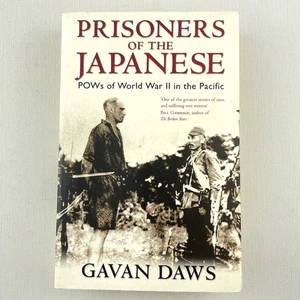 Prisoners of the Japanese: POWs of World War II in the Pacific by Gavan Daws PB - Picture 1 of 12