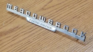 Meadowbrook Fluid Drive Emblem 1949 Dodge Plymouth Chrysler Mopar DeSoto 49 50 - Picture 1 of 24