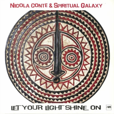 Nicola Conte & Spiritual Galaxy Let Your Light Shine On (Vinyl) 12" Album - Image 1 of 2