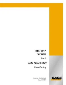 CASE 865 VHP TIER 3 GRADER CATALOGO RICAMBI - Foto 1 di 1