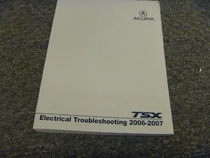 2006 2007 Acura TSX Sedan Electrical Troubleshooting Manual NAVI 2.4L - Picture 1 of 1
