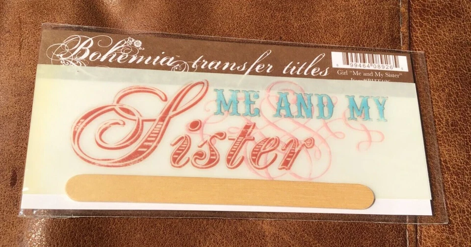 MY MIND'S EYE BOHEMIA TRANSFER TÍTULOS FROTAR EN TRANSFERENCIAS YO Y MI HERMANA 2006 * Foto 1 de 1