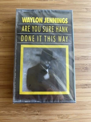 Waylon Jennings Are You Sure Hank Done It This Way Cassette Tape Factory Sealed - Image 1 of 4