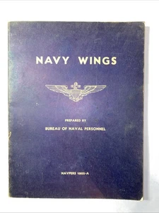Navy Wings 1955 NAVPERS 10822-A Paperback Navy Manual Vintage - Imagen 1 de 23