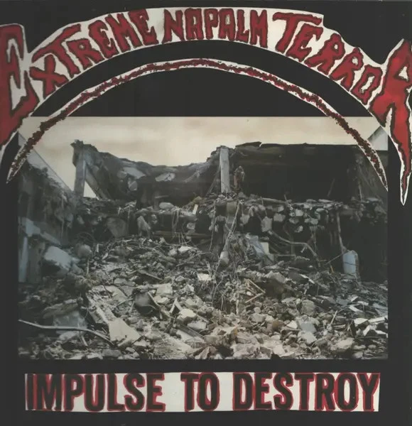 Extreme Napalm Terror Impulse To Destroy GRINDCORE Metal Enterprise Vinyl LP - Bild 1 von 1