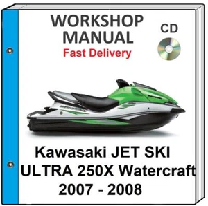 KAWASAKI JET SKI ULTRA 250X 2007 2008 SERVICE REPAIR SHOP MANUAL ON CD - Picture 1 of 1