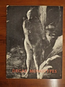 Degas Monotypes: Essay, Catalogue and Checklist By Eugenia Parry Janis 1968 Pb - Picture 1 of 1