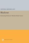 Blackout: Reinventing Women for Wartime British. Lant Hardcover<|