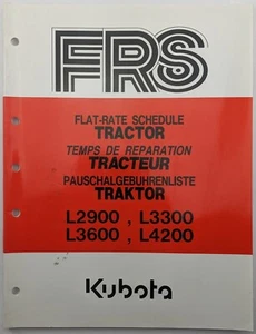 Kubota Flat Rate Schedule Book For L2900, L3300, L3600 & L4200 Tractors - Picture 1 of 7