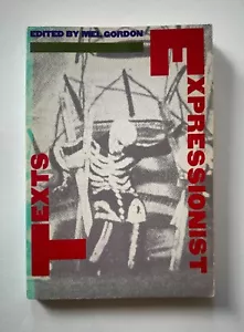 Mel Gordon EXPRESSIONIST TEXTS | 1986 PAJ Trade Paperback - Picture 1 of 8