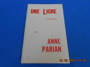 Une Ligne. essai | PARIAN Anne | Bon état - Imagen 1 de 1