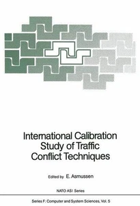 International Calibration Study of Traffic Conflict Techniques (Nato ASI Subseri - Picture 1 of 1