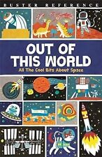Out of This World: All The Cool Bits About Space, Gifford, Clive, Used; Good Boo