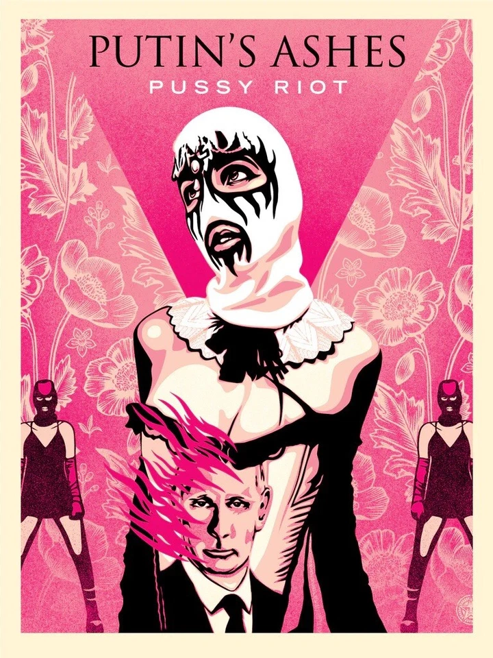 PUTIN'S ASHES (PUSSY RIOT) SCREEN PRINT OBEY Shepard Fairey Poster/Print S/N 450 - Image 1 of 1