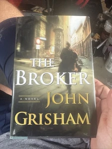 John Grisham The Broker Hardcover + DJ 2005 First Edition 1st Printing 1st/1st - Picture 1 of 2
