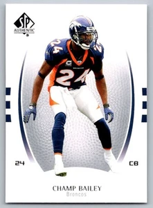2007 SP Authentic Champ Bailey Denver Broncos #20 - Picture 1 of 2