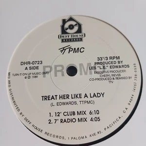 TT PMC – Treat Her Like A Lady (Deff House Records – DHR-0723) - Picture 1 of 4