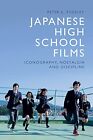 Films de lycée japonais Peter C. Pugsley (livre de poche)
