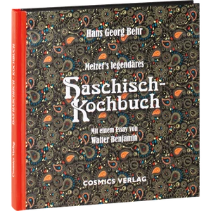 Melzer's legendäres Haschisch-Kochbuch Hans Georg Behr - Bild 1 von 5