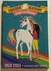 Unicorn Academy #5: Layla and Dancer Paperback by Julie Sykes - NEW - Bild 1 von 2