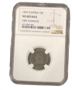 Beautiful 1837 Capped Silver Dime NGC VG Details OBV Damage - Picture 1 of 2
