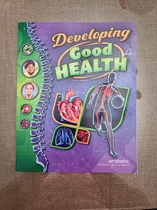 Abeka Developing Good Health Fourth Edition Student Textbook - Picture 1 of 4