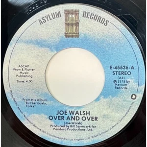 Joe Walsh Over and Over / At the Station 45 Rock 1978 Asylum Records 45536 - Picture 1 of 6