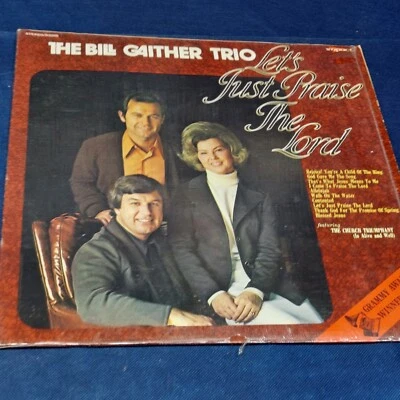Vintage LP Record Album, The Bill Gaither Trio, "Let's Just Praise The Lord"  - Image 1 of 4