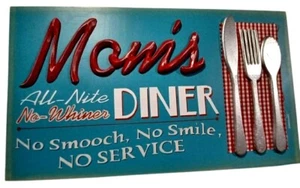 Mom's All Nite Diner - Holz - No Smooch - No Smile - No Service - Bild 1 von 2