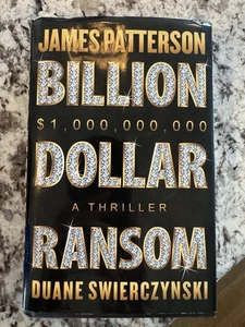 The Billion-Dollar Ransom: A Thriller By James Patterson and Duane Swierczynski - Imagen 1 de 4