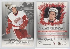 2003-04 Pacific Private Stock Titanium /99 Niklas Kronwall #118 Rookie RC