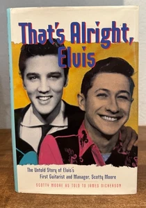 That's Alright, Elvis: The Untold Story of Elvis' First Guitarist and... - Bild 1 von 6