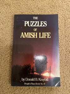 Puzzles of Amish Life : People's Place Book No. 10 by Donald Kraybill (1998,... - Imagen 1 de 1
