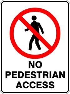 NO PEDESTRIAN ACCESS - SELF ADHESIVE STICKER / DECAL / SIGN | HEALTH & SAFETY - Picture 1 of 7