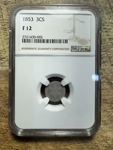 1853 Three Cent Silver 3CS NGC Fine 12 *TRIME* - Picture 1 of 2