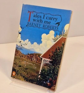 Tales I Carry With Me de Barney Roberts (Libro de bolsillo, 1988) Vida rural australiana - Imagen 1 de 9