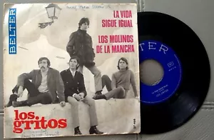 LOS GRITOS La vida sigue igual / Molinos de la mancha SPAIN 45 rpm 7” Latin rock - Picture 1 of 5