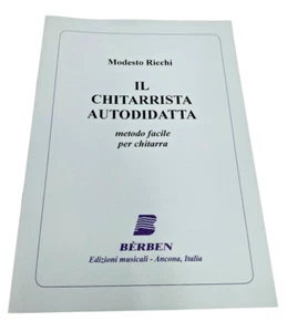 Il chitarrista Autodidatta Metodo facile per Chitarra Modesto Ricchi Berben - Imagen 1 de 6