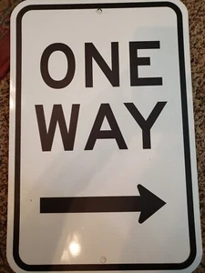 NEW One Way Right Arrow Sign Municipal Grade D.O.T. .080" Gauge Aluminum 18x12" - Picture 1 of 1