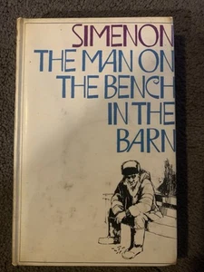Georges Simenon The Man On The Bench In The Barn Hamish Hamilton HBDJ 1stEd 1970 - Picture 1 of 7