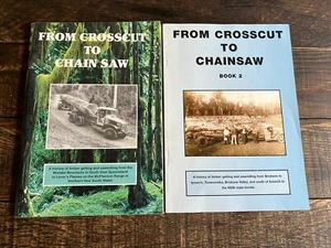 From Crosscut to Chain Saw Kevin AHearn Qld + NSW Timber industry History 2 Vols - Picture 1 of 6