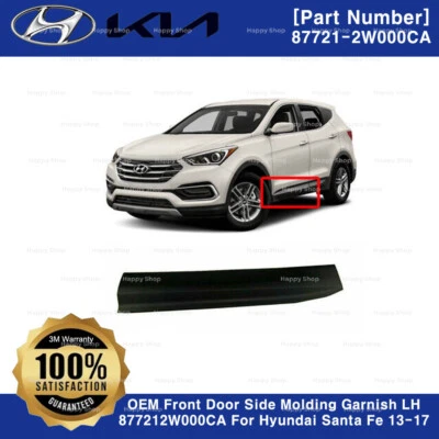 OEM Front Door Side Molding Garnish LH 877212W000CA For Hyundai Santa Fe 13-17 - Image 1 of 4