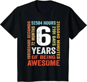 6th Birthday 6 Years Old Vintage Retro 72 Months Boy Girl Gift Unisex T-Shirt - Picture 1 of 3